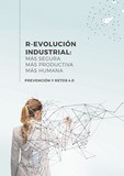 <div class=lightGallery-captions><p>Guía “R-Evolución Industrial: Prevención y retos 4.0”. Una herramienta que da visibilidad a las ventajas y obstáculos que suponen los cambios tecnológicos, respondiendo a los desafíos, hasta ahora des conocidos e inexplorados.</p><p></p><h4>Material cedido por 267 - UNION DE MUTUAS</h4><span>2019</span></div>